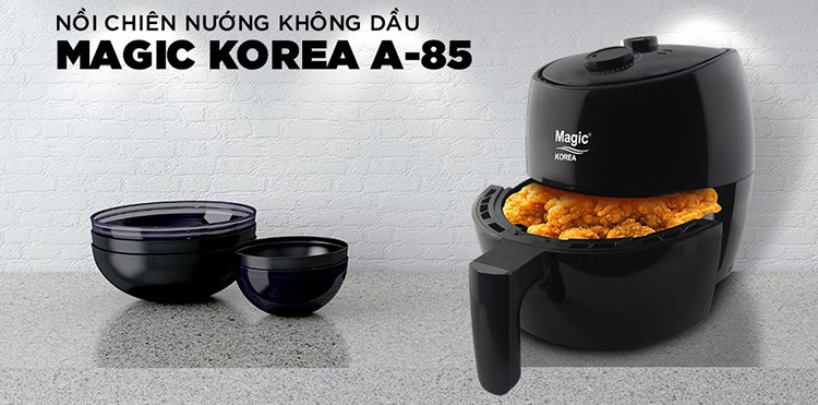 Nồi chiên không dầu Magic Korea A-85