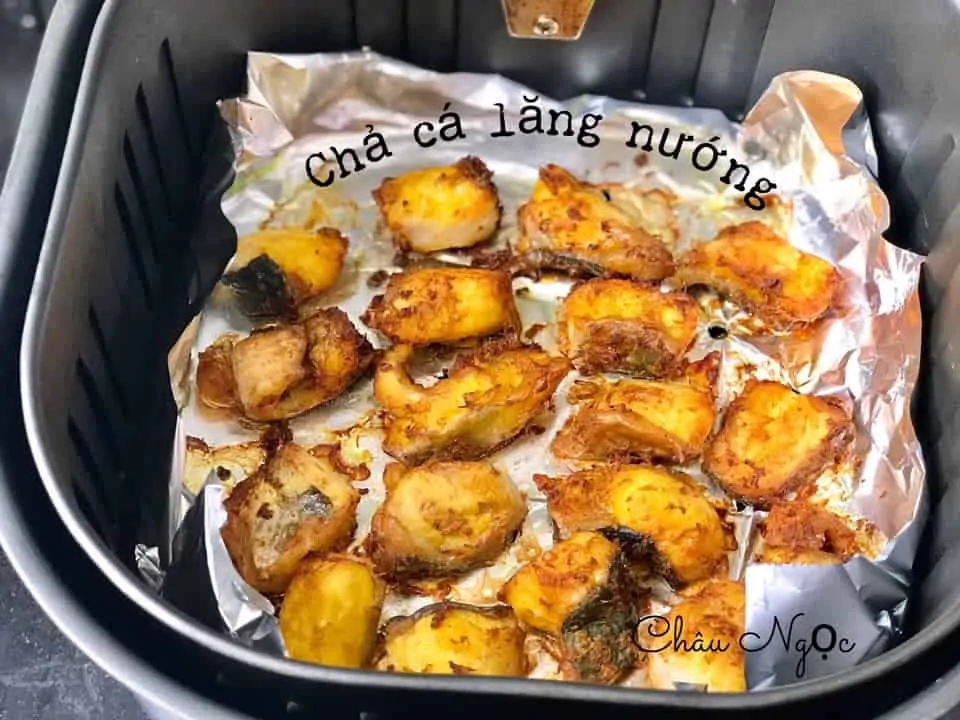 Chế biến hải sản siêu ngon bằng nồi chiên không dầu 23 cha ca la vong nuong bang noi chien khong dau 2