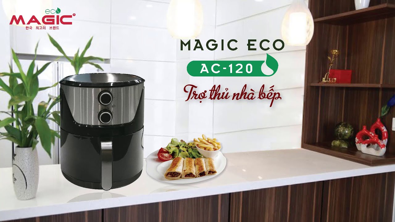 nồi chiên không dầu Magic AC-120