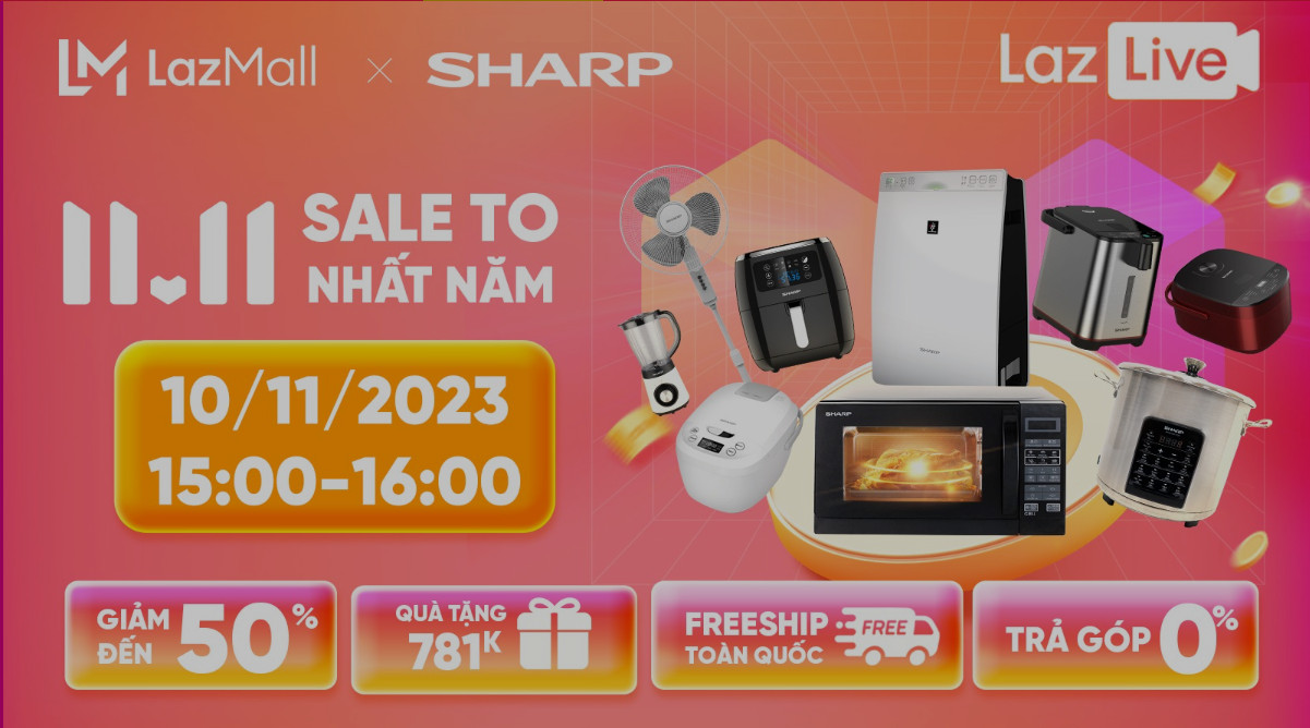 Sharp siêu sale BOM TẤN 11.11